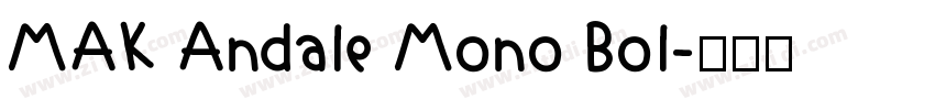 MAK Andale Mono Bol字体转换